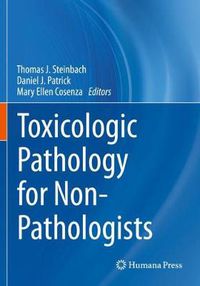 Cover image for Toxicologic Pathology for Non-Pathologists