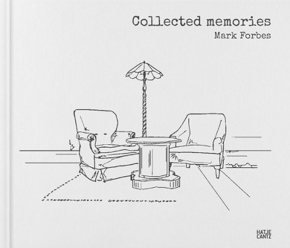 Cover image for Mark Forbes: Collected memories