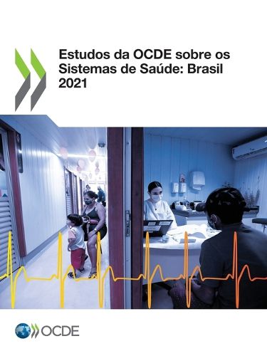 Cover image for Estudos Da Ocde Sobre OS Sistemas de Saude: Brasil 2021