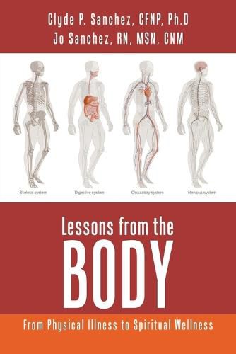 Cover image for Lessons from the Body: From Physical Illness to Spiritual Wellness