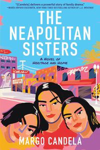 Cover image for The Neapolitan Sisters: A Novel
