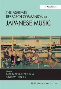 Cover image for The Ashgate Research Companion to Japanese Music