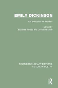 Cover image for Emily Dickinson: A Celebration for Readers