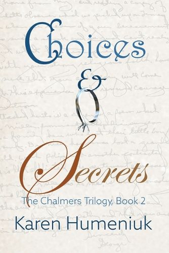 Cover image for Choices & Secrets