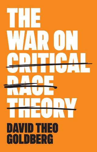 Cover image for The War on Critical Race Theory