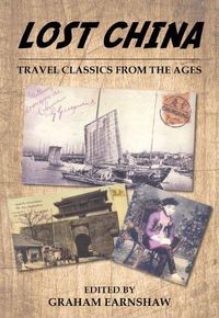 Cover image for Lost China: Travel Classics from the Ages