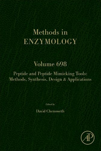 Cover image for Peptide and Peptide Mimicking Tools: Methods, Synthesis, Design & Applications: Volume 698