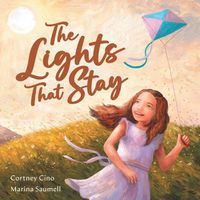 Cover image for The Lights That Stay