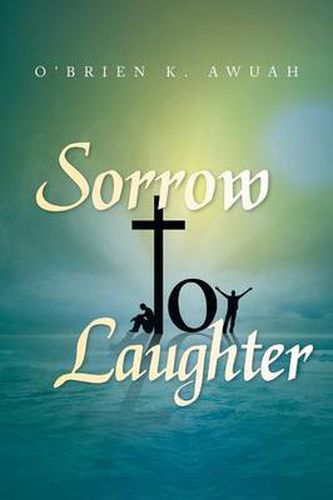 Cover image for Sorrow to Laughter