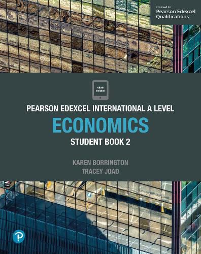 Cover image for Pearson Edexcel International A Level Economics Student Book