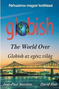 Cover image for Globish AZ Eg sz Vil g: Globish the World Over