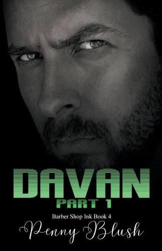 Cover image for Barber Shop Ink Book 4: Davan Part 1