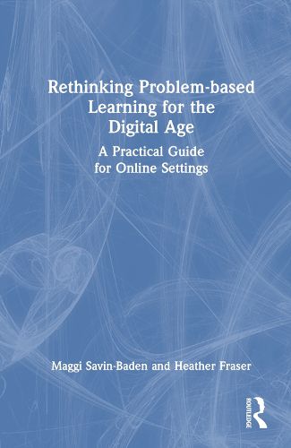 Cover image for Rethinking Problem-based Learning for the Digital Age