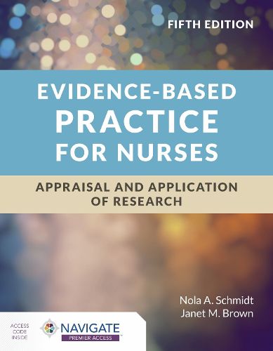 Cover image for Evidence-Based Practice for Nurses: Appraisal and Application of Research