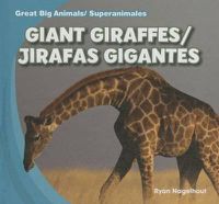 Cover image for Giant Giraffes/Jirafas Gigantes