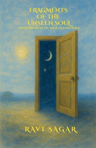 Cover image for Fragments of the Unseen Soul