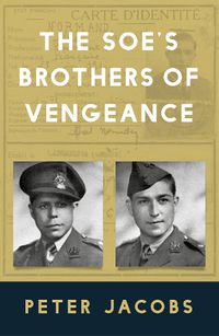 Cover image for The SOE's Brothers of Vengeance