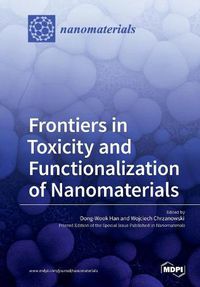 Cover image for Frontiers in Toxicity and Functionalization of Nanomaterials