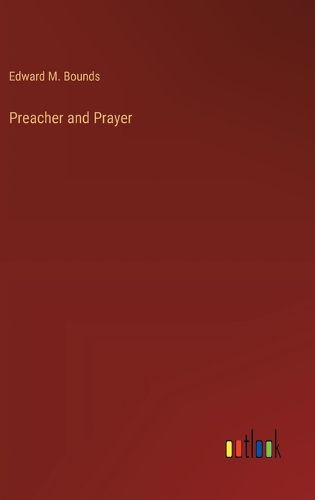 Cover image for Preacher and Prayer