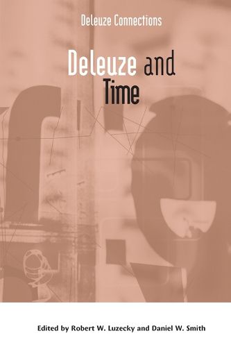 Cover image for Deleuze and Time