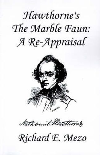 Cover image for Hawthorne's the Marble Faun: A Re-Appraisal