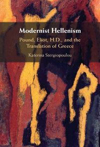 Cover image for Modernist Hellenism