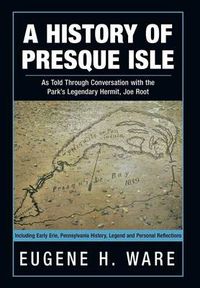 Cover image for A History of Presque Isle