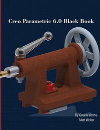 Cover image for Creo Parametric 6.0 Black Book