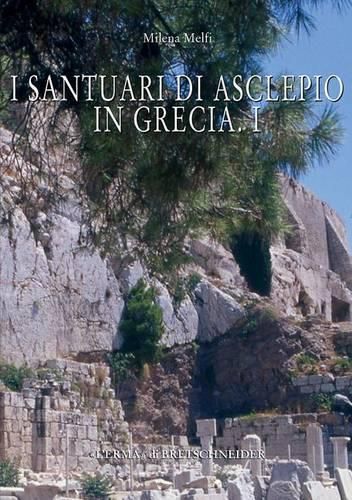 Cover image for I Santuari Di Asclepio in Grecia 1