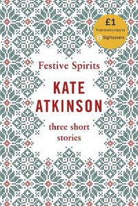 Cover image for Festive Spirits: Three Christmas Stories