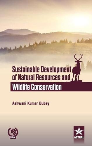 Cover image for Sustainable Development of Natural Resources and Wildlife Conservation