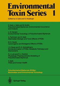 Cover image for Polychlorinated Biphenyls (PCBs): Mammalian and Environmental Toxicology