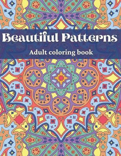 Cover image for Beautiful Patterns, Adult Coloring Book