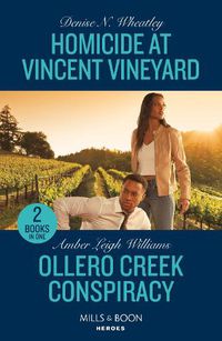 Cover image for Homicide At Vincent Vineyard / Ollero Creek Conspiracy