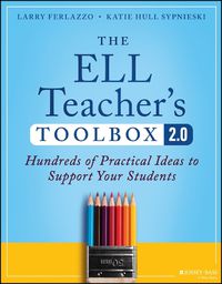 Cover image for The ELL Teacher's Toolbox 2.0