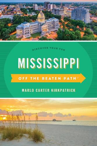 Cover image for Mississippi Off the Beaten Path (R): Discover Your Fun