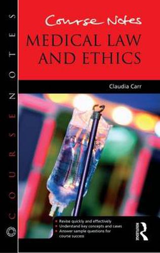 Cover image for Course Notes: Medical Law and Ethics