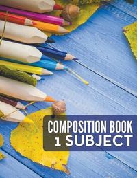 Cover image for Composition Book - 1 Subject