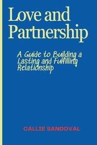 Cover image for Love and Partnership