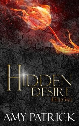 Cover image for Hidden Desire, Book 6 of the Hidden Saga: A Hidden Novel