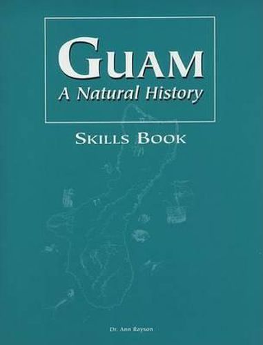 Cover image for Guam a Natural History Skills Book