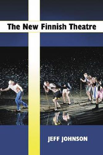 The New Finnish Theatre