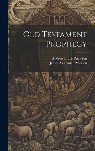 Cover image for Old Testament Prophecy