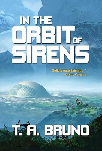 Cover image for In the Orbit of Sirens