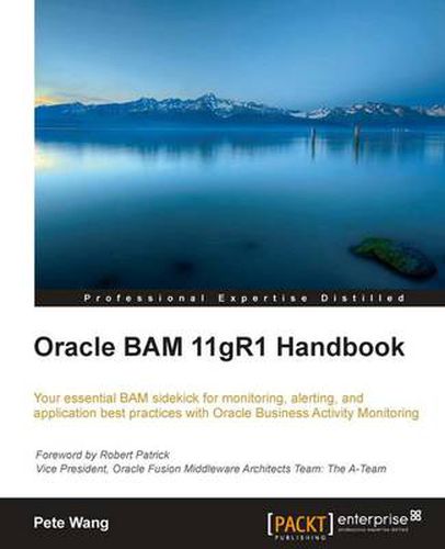 Cover image for Oracle BAM 11gR1 Handbook