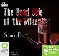Cover image for The Dead Side of the Mike