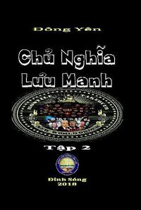 Cover image for Chu Nghia Luu Manh II