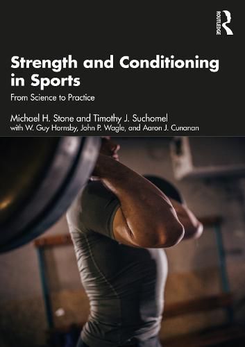 Cover image for Strength and Conditioning in Sports: From Science to Practice