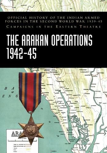 Cover image for The Arakan Operations 1942-45