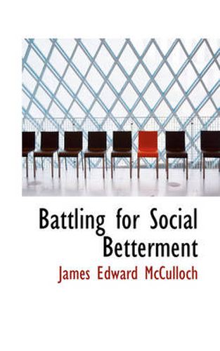 Cover image for Battling for Social Betterment